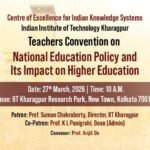 *IIT Kharagpur to Host National Teachers Convention on NEP 2020: Shaping the Future of Higher Education*